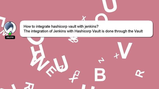 How to integrate hashicorp vault with jenkins? смотреть онлайн