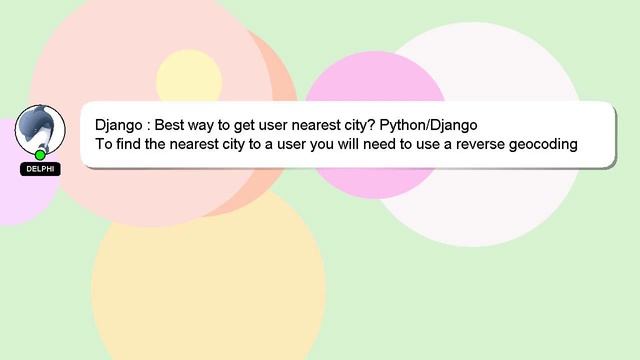 Django : Best way to get user nearest city? Python/Django смотреть онлайн