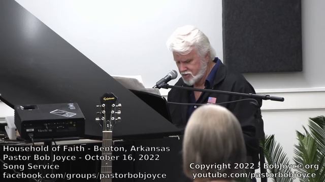 Music Service - October 16, 2022 - Pastor Bob Joyce - Household of Faith (Benton, Arkansas) смотреть онлайн
