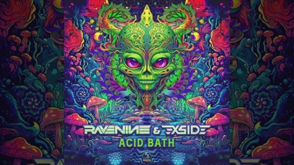 Rave Nine & X-side - Acid Bath