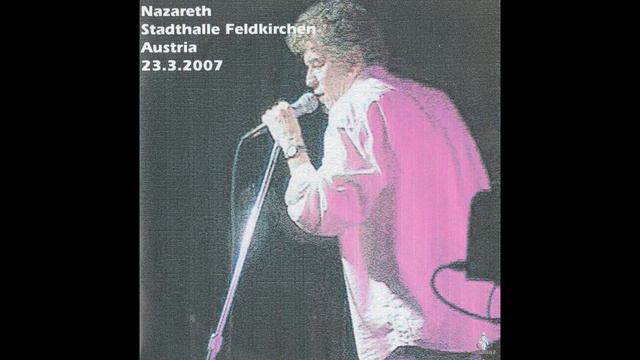 NAZARETH live in Austria, 23.03.2007 (Telegram) смотреть онлайн