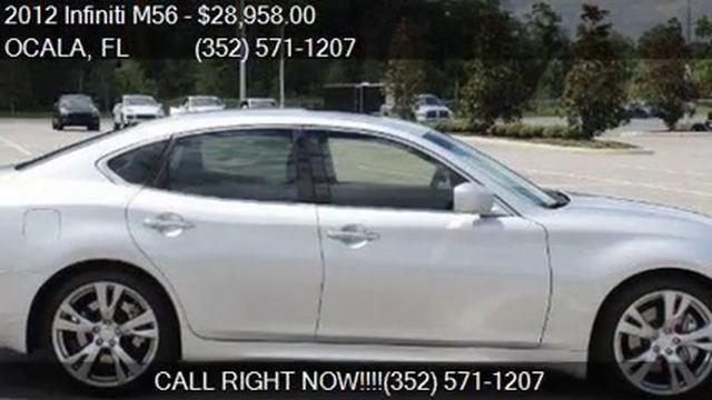 2012 Infiniti M56 Base 4dr Sedan for sale in OCALA, FL 34474 смотреть онлайн