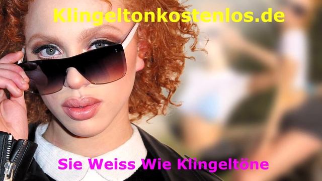 Klingeltöne herunterladen Sie Weiss Wie | Neueste kostenlose Klingeltöne | Klingeltonkostenlos.de смотреть онлайн