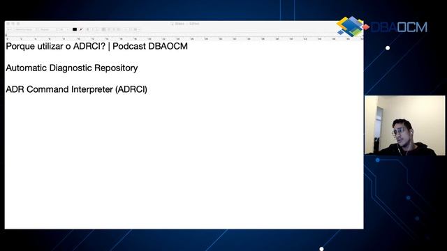 Porque utilizar o ADRCI? | Podcast DBAOCM смотреть онлайн