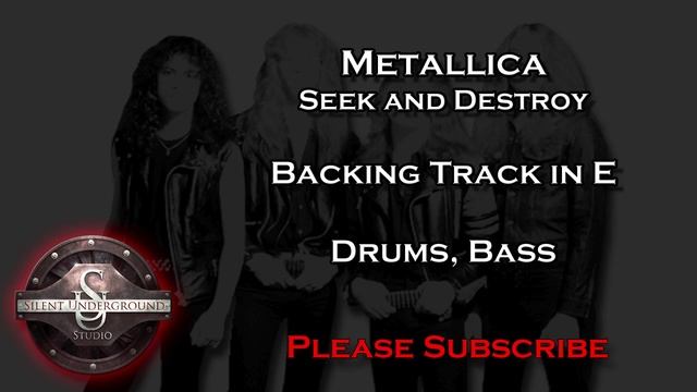 Metallica - Seek and Destroy - Backing Track in E смотреть онлайн