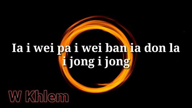 Shyiengkrung - Khasi song (Lyrics) смотреть онлайн