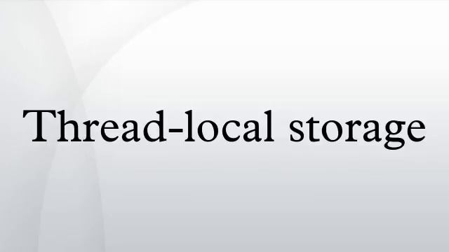 Thread-local storage смотреть онлайн