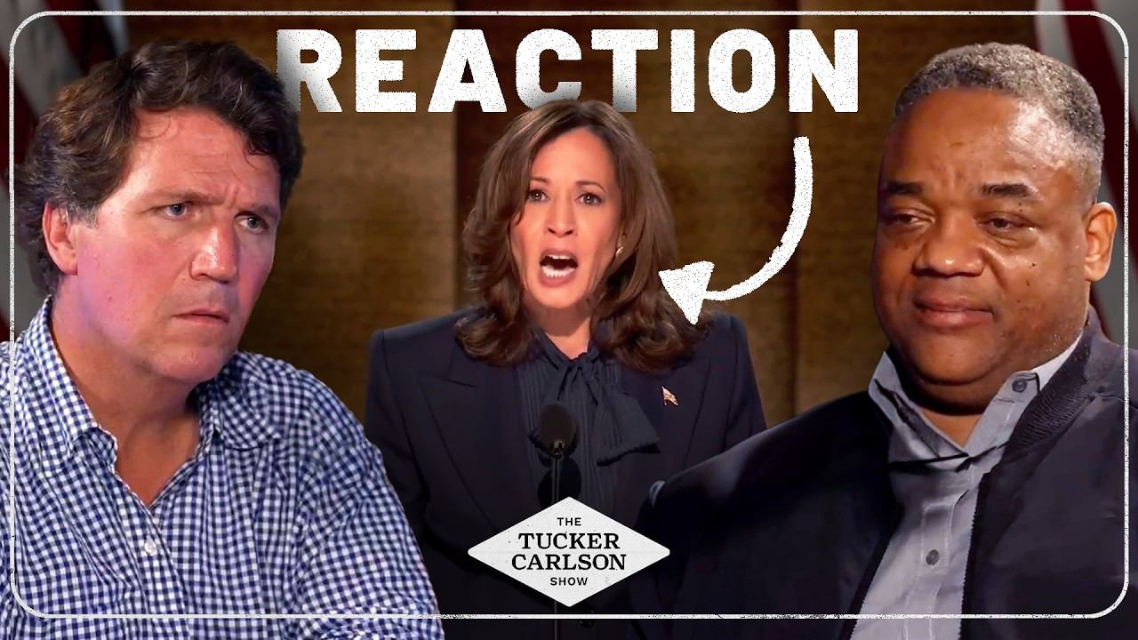 Tucker Carlson Reacts To Kamala Harris’s DNC Speech (with Special Guest Jason Whitlock)