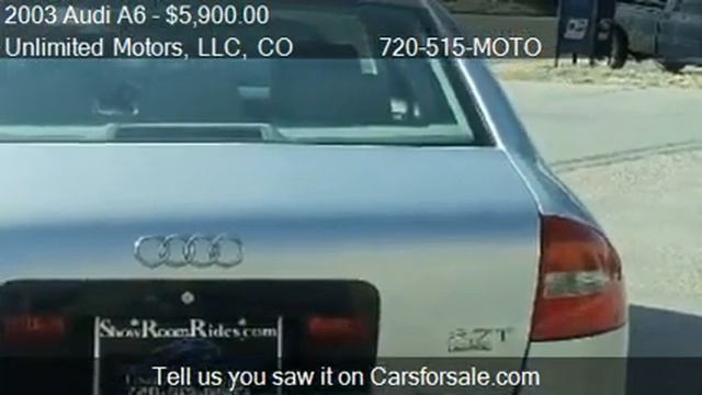 2003 Audi A6 2.7 TURBO ALL WHEEL DRIVE - for sale in Denver, смотреть онлайн