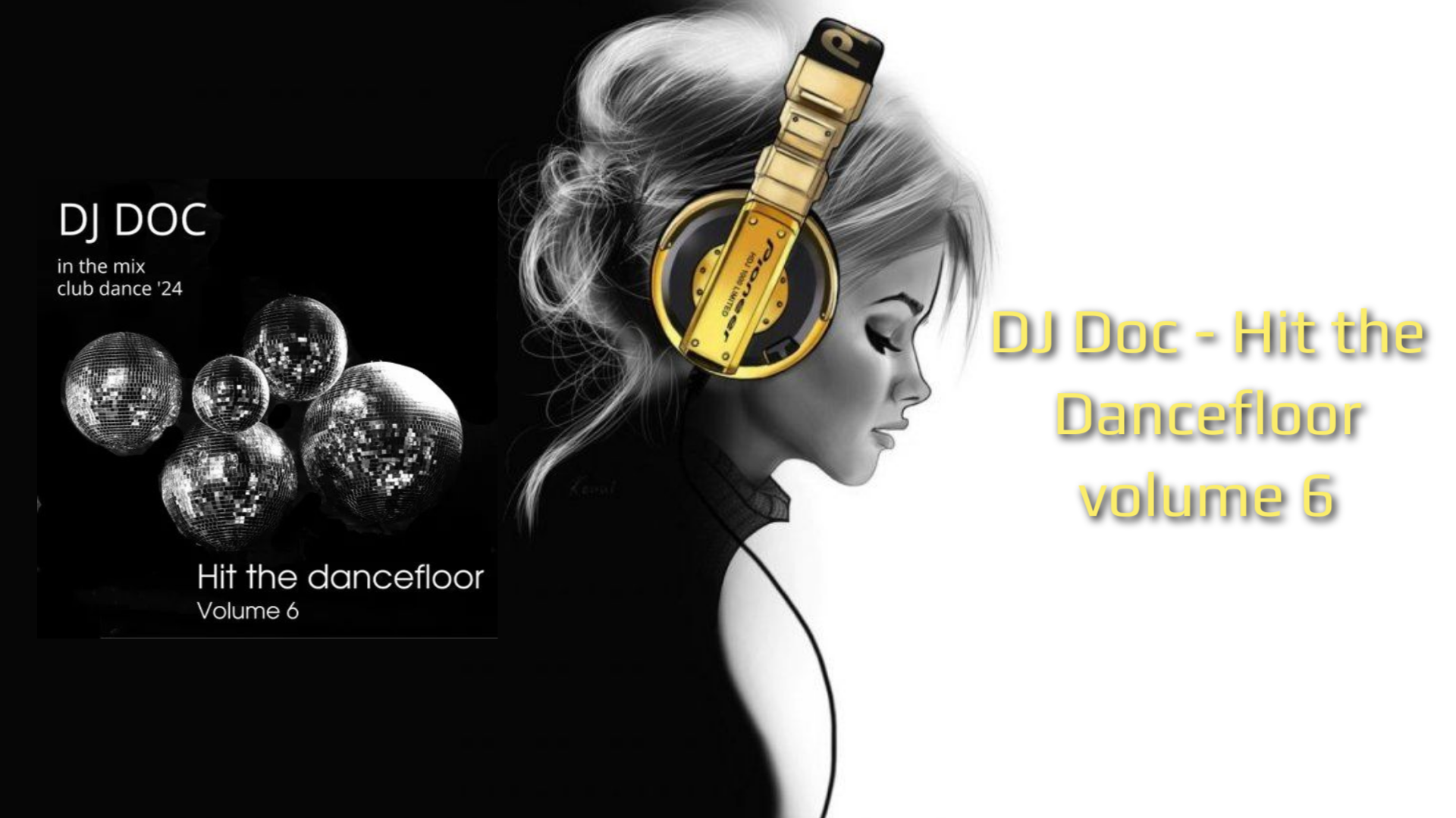 DJ Doc - Hit The Dancefloor Volume 6
