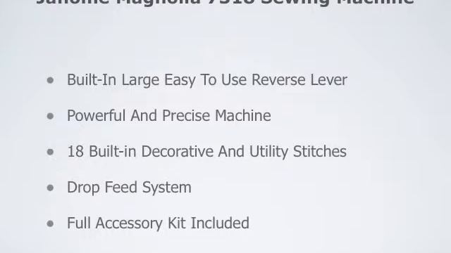 Janome Magnolia 7318 Sewing Machine смотреть онлайн