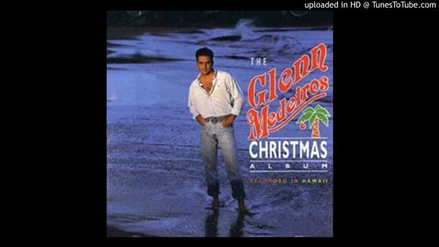 Glenn Medeiros - O Holy Night смотреть онлайн