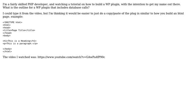 Wordpress: What is the source outline for a basic word press plugin? смотреть онлайн