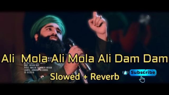 Ali mola Ali mola Ali dam dam slow reverb qwali смотреть онлайн