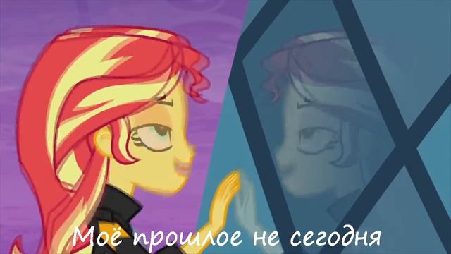 MLP  Equestria Girls - Rainbow Rocks My Past Is Not Today  Music Video Rus Sub