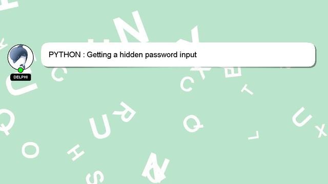 PYTHON : Getting a hidden password input смотреть онлайн