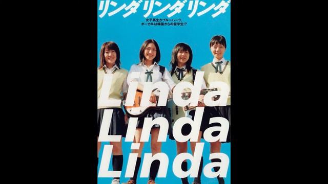 Linda Linda Linda (2005) Score And Song Selections, Music By James Iha And Blue Hearts