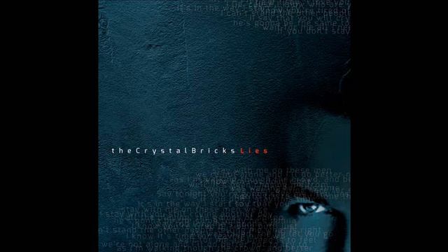 Unnamed - The Crystal Bricks (Album "Lies" - 2014) - Crystal Rock смотреть онлайн