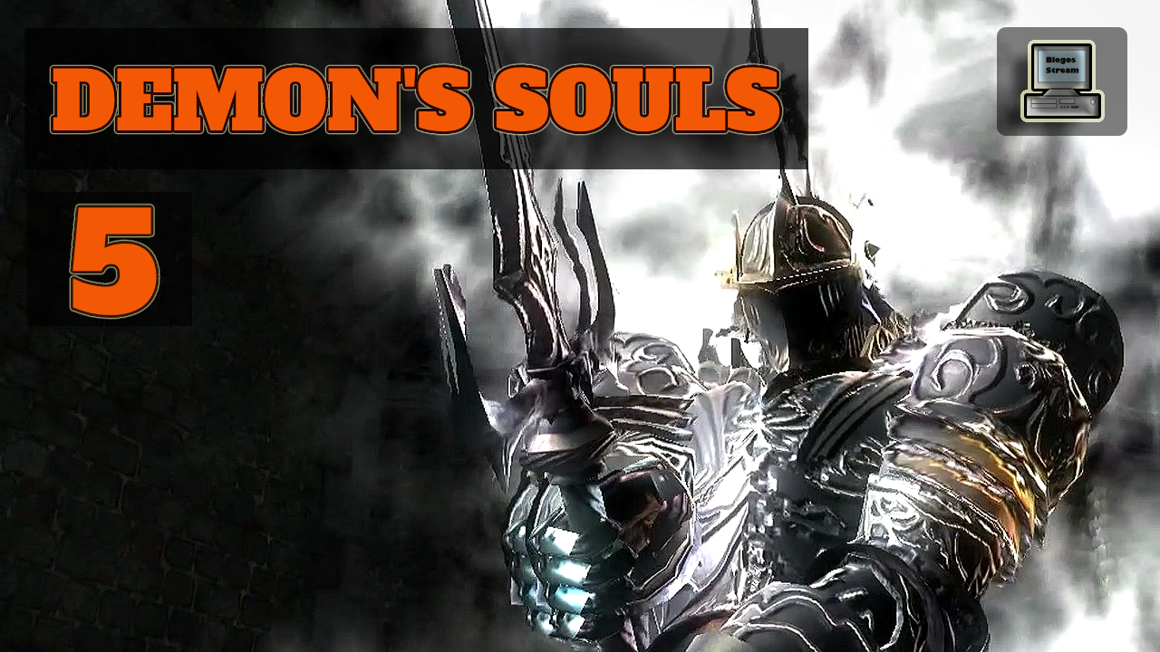 ?️ Пронзающий | Demon’s Souls #5 | Игры на PS3 смотреть онлайн