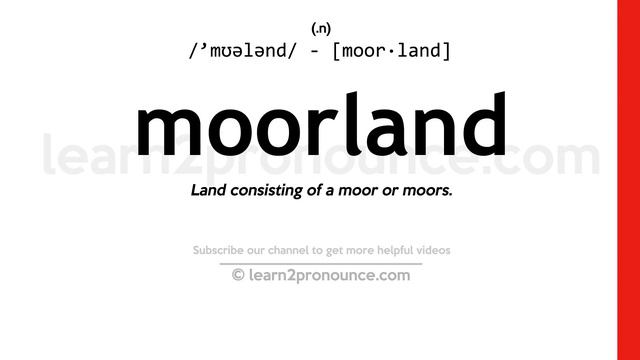 Pronunciation of Moorland | Definition of Moorland смотреть онлайн