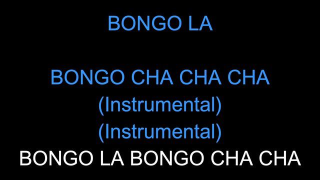 Goodboys   Bongo Cha Cha Cha - Karaoke - Mp3