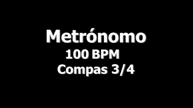 🕛 METRONOMO 100 BPM - Compás 3/4 | Metronomo Online 🎶 смотреть онлайн