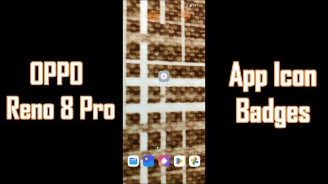 Oppo Reno 8 Pro App Icon Badges on/off смотреть онлайн