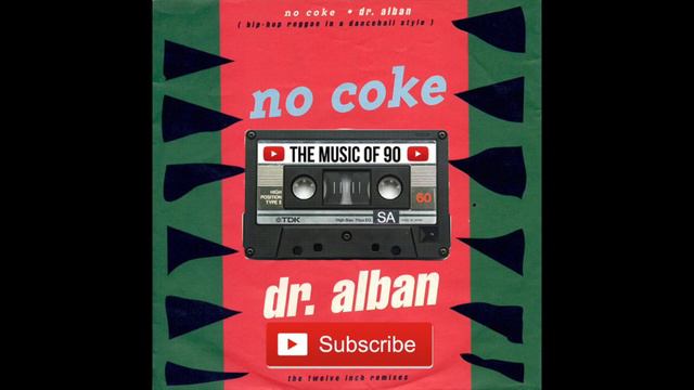 Dr. ALBAN - No Coke 1990 FULL ALBUM