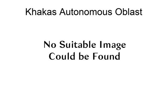 Khakas Autonomous Oblast смотреть онлайн