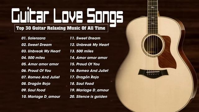 TOP 50 ROMANTIC GUITAR MUSIC 🎸 The Best Love Songs Of All Time 🎸 Relaxing Guitar Music