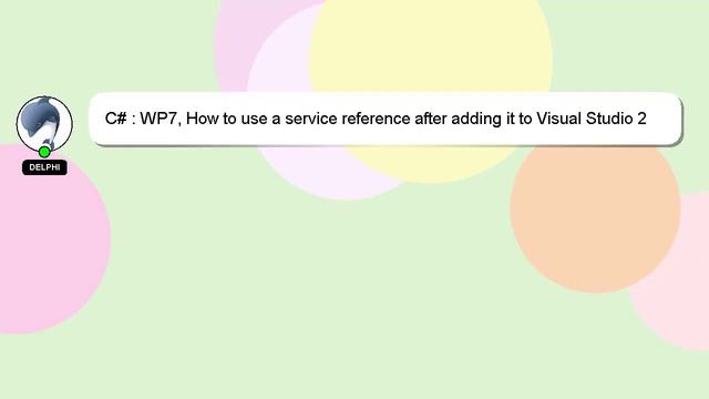 C# : WP7, How to use a service reference after adding it to Visual Studio 2010 смотреть онлайн
