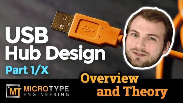 USB Hub Design - Part 1/x - Overview and Theory смотреть онлайн