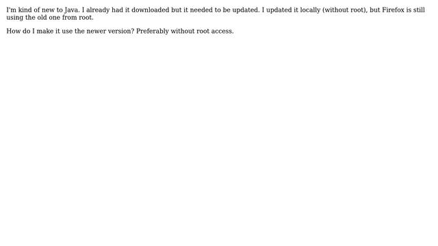 How do I make Firefox use the new (local) version of Java? смотреть онлайн