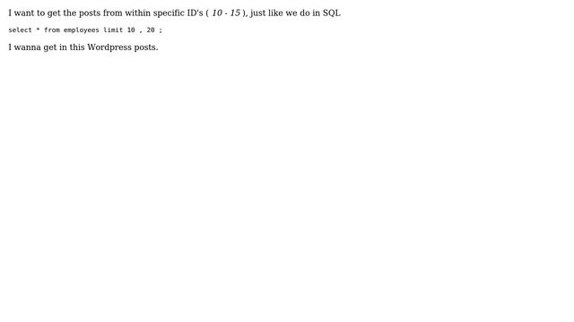 Wordpress: Get posts in between specific ID's смотреть онлайн