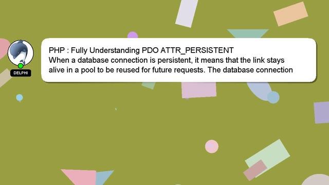 PHP : Fully Understanding PDO ATTR_PERSISTENT смотреть онлайн