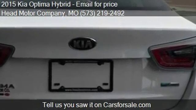 2015 Kia Optima Hybrid for sale in Columbia, MO 65203 at the смотреть онлайн