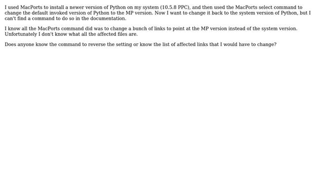 Apple: How do I change back from MacPorts Python to system default version? смотреть онлайн