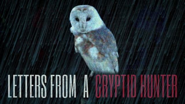 Letters From A Cryptid Hunter: Wendigo смотреть онлайн