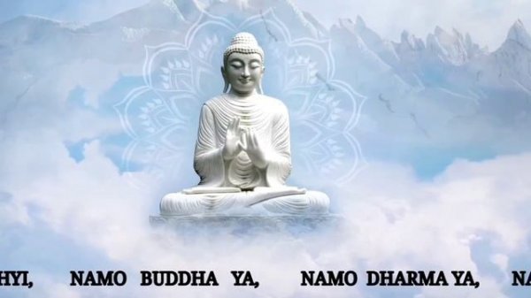 NAMO GURU BHYI, NAMO BUDDHA YA, NAMO DHARMA YA, NAMO SANGHA YA.