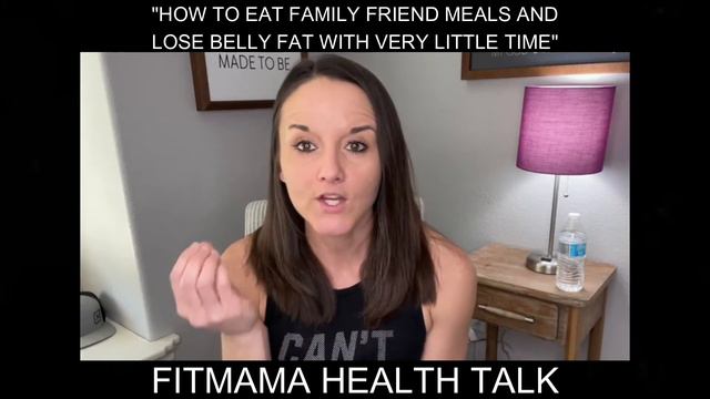 FITMAMA HEALTHTALK #77: HOW TO EAT FAMILY-FRIENDLY MEALS AND LOSE BELLY FAT WITH VERY LITTLE TIME смотреть онлайн