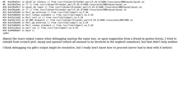 Unix & Linux: tracking segfault upon invocation of perl script (mytop tool and similar) смотреть онлайн