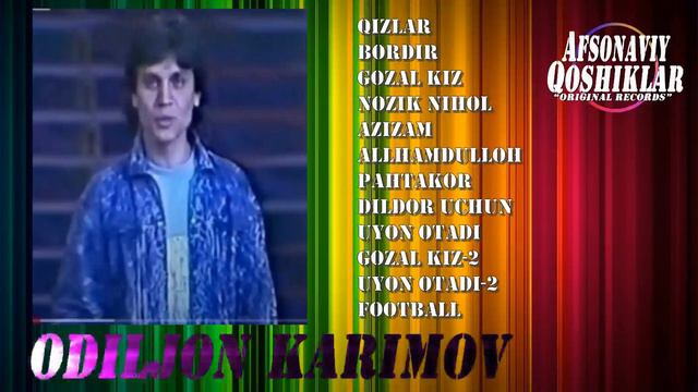 Odiljon Karimov-Qoshiqlar Toplami | Одилжон Каримов-Кушиклар туплами