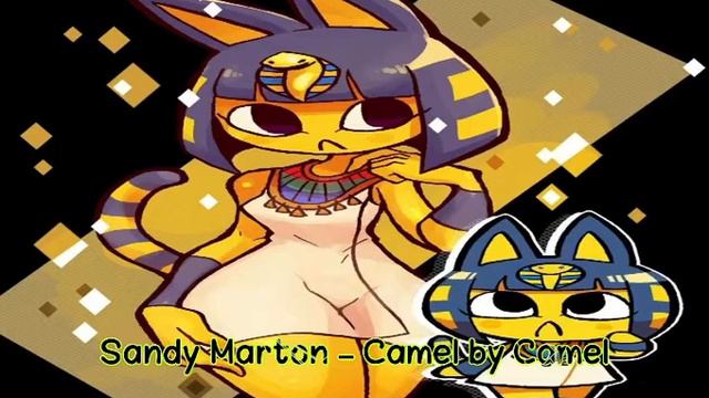 Ankha song - Sandy Martin Camel by Camel смотреть онлайн