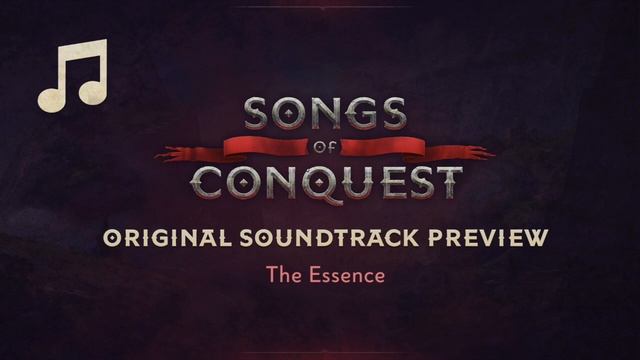 Songs of Conquest Game Soundtrack - The Essence смотреть онлайн