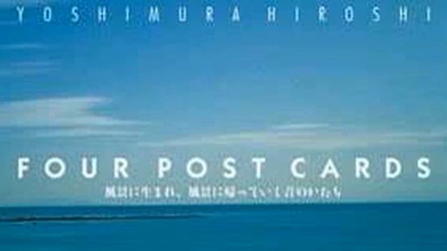 Hiroshi Yoshimura - Four Post Cards (Album) смотреть онлайн