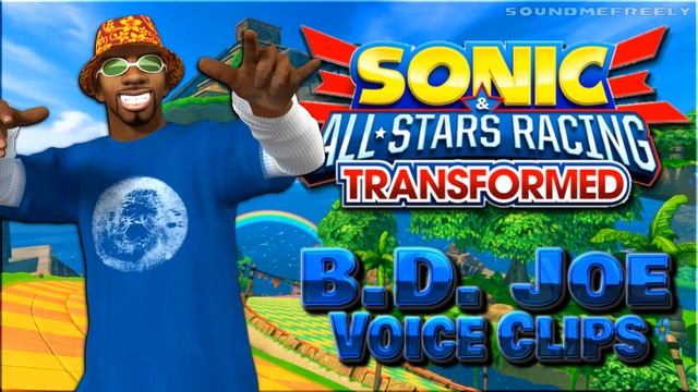 All B.D. Joe Voice Clips • Sonic & All-Stars Racing Transformed • (Kent Frick) ASRT смотреть онлайн