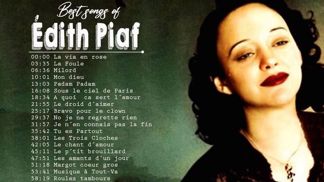 Édith Piaf Greatest Hits Playlist 2021- Édith Piaf Best Of Album смотреть онлайн