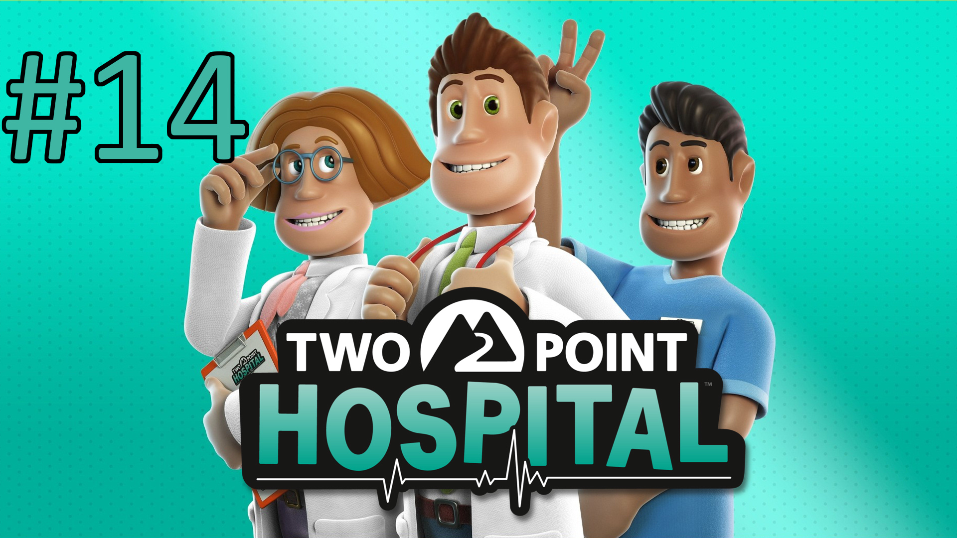 Two Point Hospital - Верхние Тормашки. Часть 4