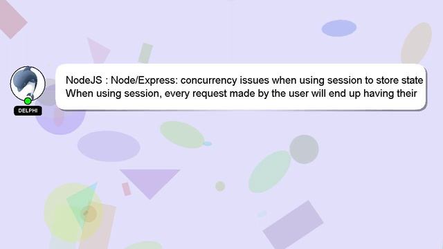 NodeJS : Node/Express: concurrency issues when using session to store state смотреть онлайн