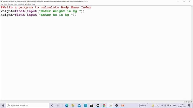 Write a program to calculate Body Mass Index in python смотреть онлайн